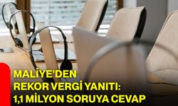 Maliye’den Rekor Vergi Yanıtı: 1,1 Milyon Soruya Cevap