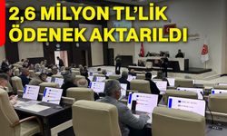 2,6 milyon TL’lik ödenek aktarıldı