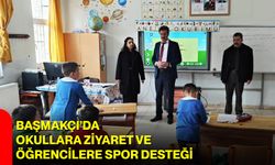 Başmakçı’da Okullara Ziyaret ve Öğrencilere Spor Desteği