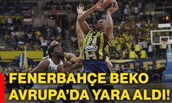 Fenerbahçe Beko, Avrupa’da yara aldı!