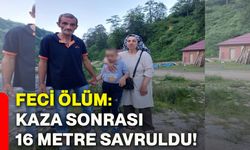 Feci ölüm: Kaza sonrası 16 metre savruldu!