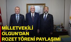 Milletvekili Olgun’dan Rozet Töreni Paylaşımı