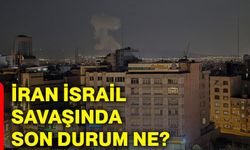 İran İsrail savaşında son durum ne?