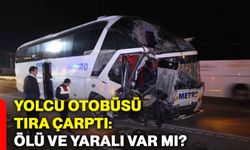 Yolcu otobüsü tıra çarptı: Ölü ve yaralı var mı?