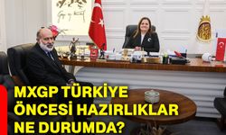 MXGP Türkiye öncesi hazırlıklar ne durumda?