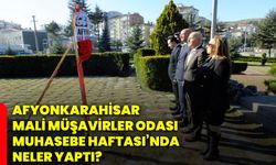 Afyonkarahisar Mali Müşavirler Odası Muhasebe Haftası’nda neler yaptı?