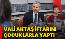 Vali Aktaş iftarını çocuklarla yaptı