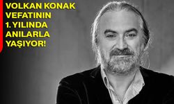 Volkan Konak, Vefatının 1. Yılında Anılarla Yaşıyor