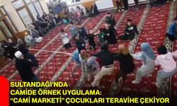 Sultandağı’nda Camide Örnek Uygulama: “Cami Marketi” Çocukları Teravihe Çekiyor