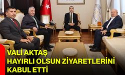 Vali Aktaş Hayırlı Olsun Ziyaretlerini Kabul Etti