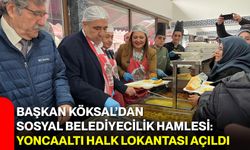Başkan Köksal’dan Sosyal Belediyecilik Hamlesi: Yoncaaltı Halk Lokantası Açıldı