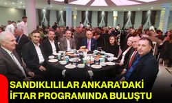 Sandıklılılar Ankara’daki İftar Programında Buluştu