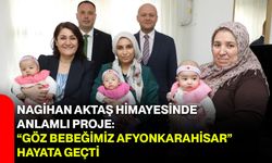 Nagihan Aktaş Himayesinde Anlamlı Proje: “Göz Bebeğimiz Afyonkarahisar” Hayata Geçti