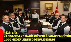 Yiğitbaşı, Jandarma ve Sahil Güvenlik Akademisi’nin 2026 Hedeflerini Değerlendirdi