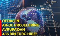 OEDAŞ’ın Ar-Ge Projelerine Avrupa’dan 435 Bin Euro Hibe!
