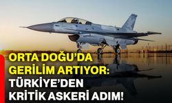 Orta Doğu’da gerilim artıyor: Türkiye’den kritik askeri adım!