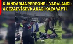 6 Jandarma Personeli Yaralandı: 4 Cezaevi Sevk Aracı Kaza Yaptı!
