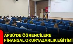 AFSÜ’de Öğrencilere Finansal Okuryazarlık Eğitimi