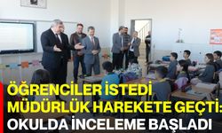 Öğrenciler İstedi, Müdürlük Harekete Geçti: Okulda İnceleme Başladı