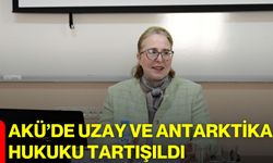 AKÜ’de Uzay ve Antarktika Hukuku Tartışıldı