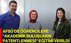 AFSÜ’de Öğrencilere “Akademik Buluşların Patentlenmesi” Eğitimi Verildi