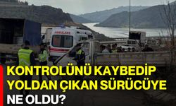 Kontrolünü Kaybedip Yoldan Çıkan Sürücüye Ne Oldu?