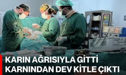 Karın Ağrısıyla Gitti, Karnından Dev Kitle Çıktı