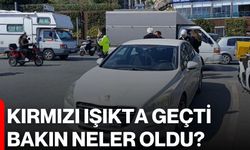 Kırmızı Işıkta Geçti, Bakın Neler Oldu?