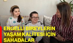 Engelli Bireylerin Yaşam Kalitesi İçin Sahadalar