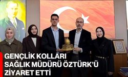 Gençlik Kolları, Sağlık Müdürü Öztürk’ü Ziyaret Etti