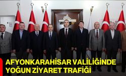 Afyonkarahisar Valiliğinde Yoğun Ziyaret Trafiği