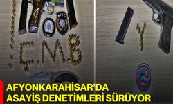 Afyonkarahisar’da Asayiş Denetimleri Sürüyor