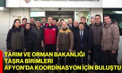 Tarım ve Orman Bakanlığı Taşra Birimleri Afyon’da Koordinasyon İçin Buluştu