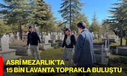 Asri Mezarlık’ta 15 Bin Lavanta Toprakla Buluştu