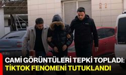 Cami Görüntüleri Tepki Topladı: TikTok Fenomeni Tutuklandı