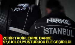 Zehir Tacirlerine Darbe: 57,8 Kilo Uyuşturucu Ele Geçirildi