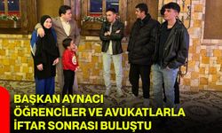 Başkan Aynacı Öğrenciler Ve Avukatlarla İftar Sonrası Buluştu