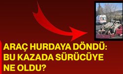 Araç Hurdaya Döndü: Bu Kazada Sürücüye Ne Oldu?