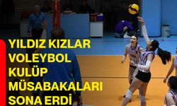 Yıldız Kızlar Voleybol Kulüp Müsabakaları sona erdi