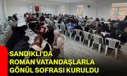 Sandıklı’da Roman Vatandaşlarla Gönül Sofrası Kuruldu