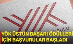 YÖK Üstün Başarı Ödülleri İçin Başvurular Başladı