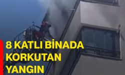 8 katlı binada korkutan yangın