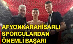 Afyonkarahisarlı sporculardan önemli başarı