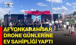 Afyonkarahisar Drone Günlerine Ev Sahipliği Yaptı