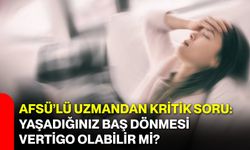 AFSÜ’lü Uzmandan Kritik Soru: Yaşadığınız Baş Dönmesi Vertigo Olabilir mi?