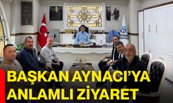 Başkan Aynacı’ya anlamlı ziyaret