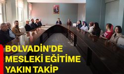 Bolvadin’de mesleki eğitime yakın takip