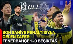 Son Saniye Penaltısıyla Gelen Zafer: Fenerbahçe 1 - 0 Beşiktaş