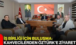 İş Birliği İçin Buluşma: Kahvecilerden Öztürk’e Ziyaret