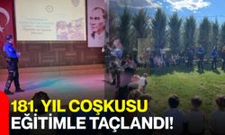 181. Yıl Coşkusu Eğitimle Taçlandı!